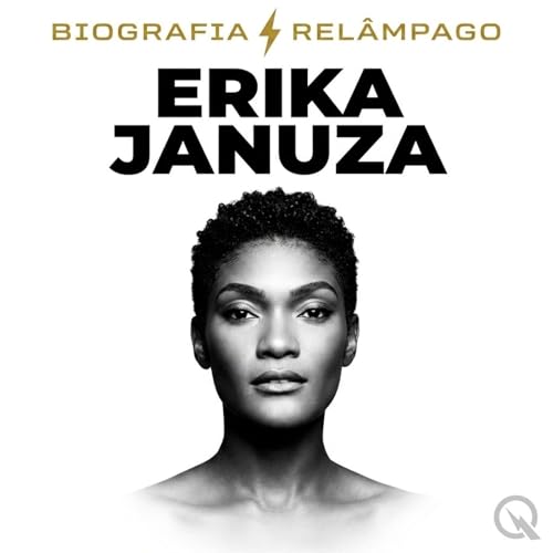 Erika Januza - Biografia Rel&acirc;mpago cover art