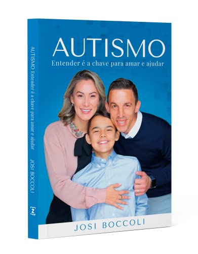 Autismo: Entender é a chave para amar e ajudar