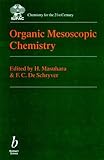 Organic Mesoscopic Chemistry (BS - IUPAC Chem 21st C)