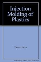 Injection Molding of Plastics B001QN88KE Book Cover