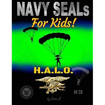 Navy SEALs for Kids!: H.A.L.O.