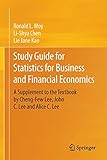 Study Guide for Statistics for Business and Financial Economics: A Supplement to the Textbook by Cheng-Few Lee, John C. Lee and Alice C. Lee