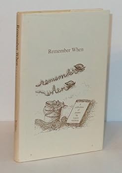 Hardcover Remember When: a Collection of Poems Book