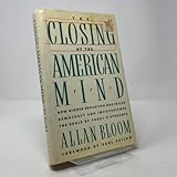 The Closing of the American Mind