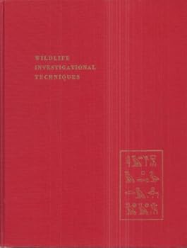Hardcover Wildlife Investigational Techniques, Second Edition, Revised Book