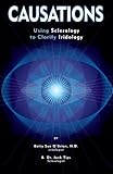 Causations: Using Sclerology To Clarify Iridology