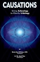 Causations: Using Sclerology To Clarify Iridology 0929167325 Book Cover