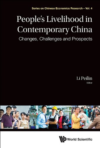 People's Livelihood In Contemporary China: Changes, Challenges And Prospects (Series On Chinese Economics Research...