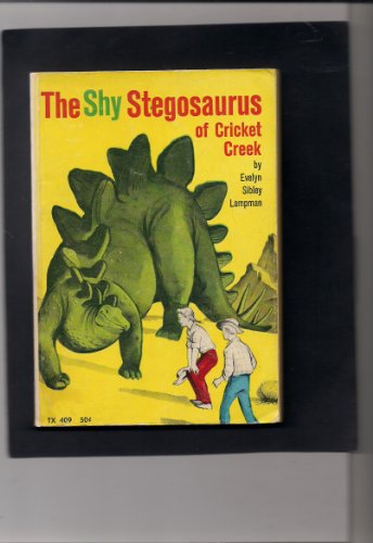 the shy stegosaurus of cricket creek B000I4ZF6C Book Cover