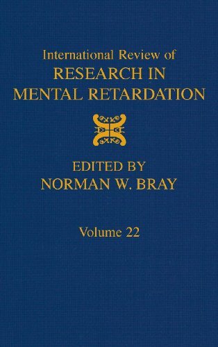 [(International Review of Research in Mental Retardation: v. 22 )] [Author: Laraine Masters Glidden] [Jun-1999]