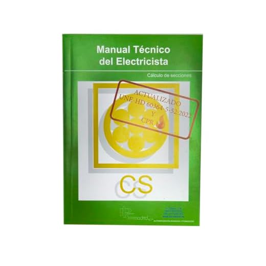 Cálculo de Secciones Actualizado UNE-HD 60364-5-52 - Manual Técnico del Electricista