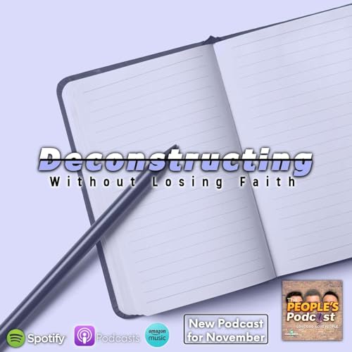 Deconstructing - Without Losing Faith