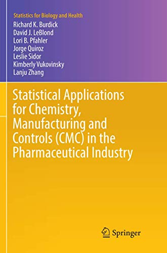 Portada de Statistical Applications for Chemistry, Manufacturing and Controls in the Pharmaceutical Industry
