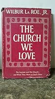 The church we love B0007EAHRA Book Cover