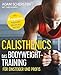 Calisthenics – Das Bodyweight-Training für Einsteiger und Profis: Das Esquire-Programm endlich auf Deutsch es endlich günstig Kaufen-Calisthenics – Das Bodyweight-Training für Einsteiger und Profis: Das Esquire-Programm endlich auf Deutsch