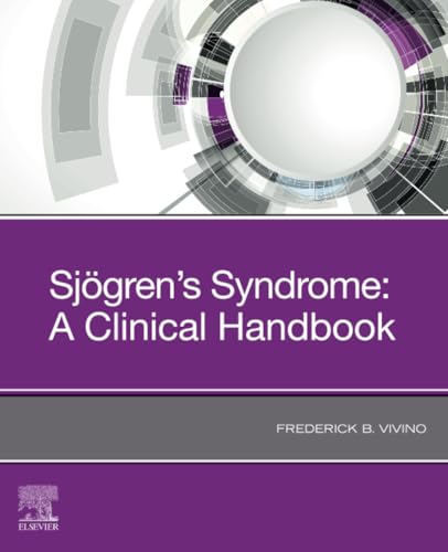 Sjogren's Syndrome: A Clinical Handbook