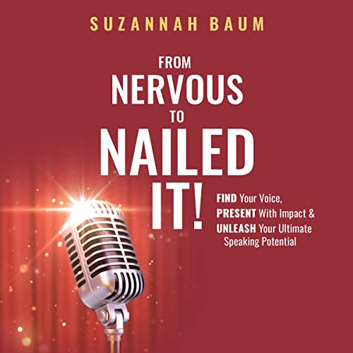 From Nervous to Nailed It! by Suzannah Baum episode artwork