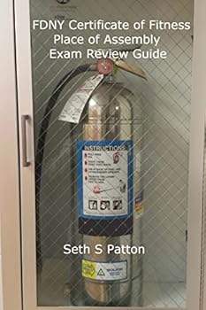 Paperback FDNY Certificate of Fitness Place of Assembly Exam Review Guide: F03 Premises Related and F04 Temporary Safety Personnel Book