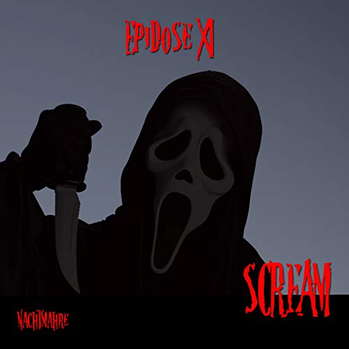 #011 - Scream