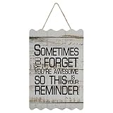 Sometime You Forget You're Awesome So This is Your Reminder Farmhouse Wall Décor Wood Signs 8x12 Inc