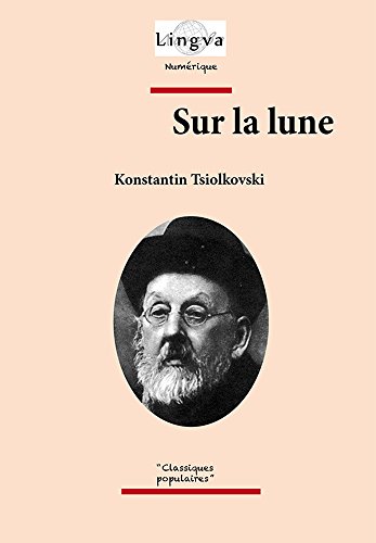 Télécharger Sur la Lune: Un récit fantastique PDF Ebook En Ligne