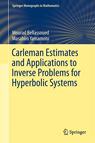 Buy Carleman Estimates and Applications to Inverse Problems for Hyperbolic Systems — BookShops.in