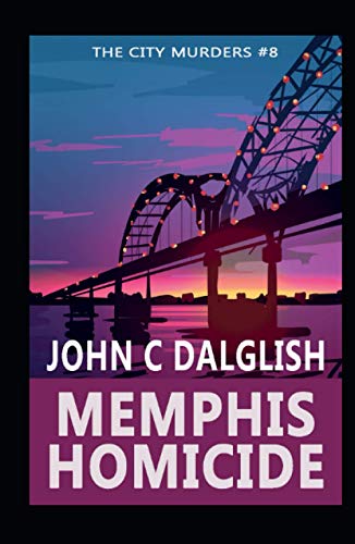 MEMPHIS HOMICIDE (The City Murders)