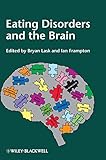 Eating Disorders and the Brain
