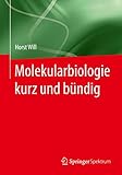 molekularbiologie studium heidelberg  Molekularbiologie kurz und bündig