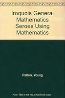 Iroquois General Mathematics Seroes Using Mathematics B000JWUPZ4 Book Cover