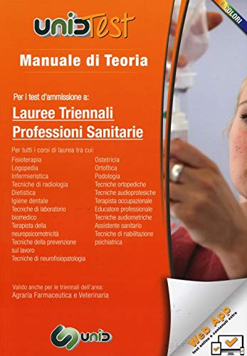  Manuale di teoria per i test d\'ammissione a lauree triennali professioni sanitarie. Con aggiornamento online