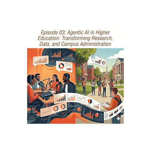 Agentic AI in Higher Education: Transforming Research, Data, and Campus Administration