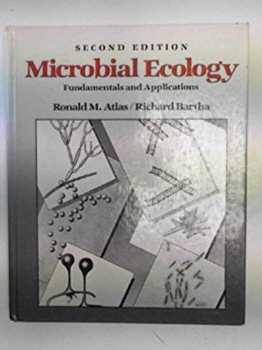 Microbial Ecology: Fundamentals and Applications 0201003007 Book Cover