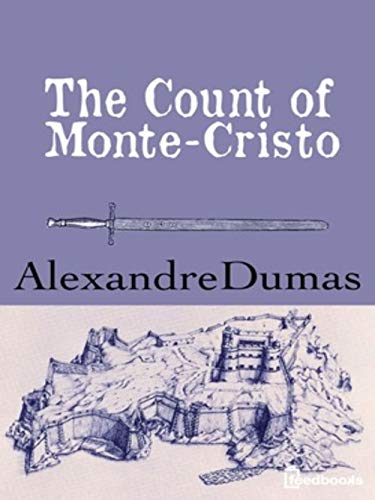 The Count of Monte Cristo (English Edition)