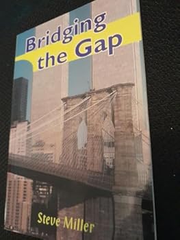 Bridging the Gap
