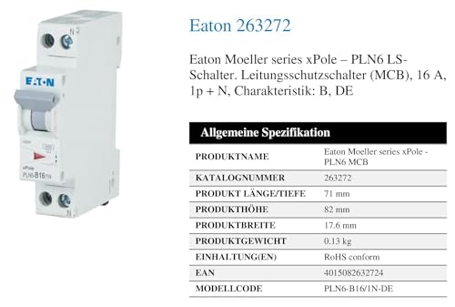 Eaton PLN6-B16/1N-DE Leitungsschutzschalter 16A 1P+N 1-polig+N B-Charakteristik LS-Schalter 1 TE eine Teilungseinheit breit (263272)