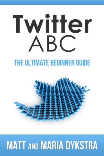 Twitter ABC: The Ultimate Beginner Guide