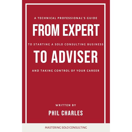 From Expert to Adviser by Phil Charles episode artwork