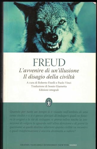 L'avvenire di un'illusione-Il disagio della civiltà