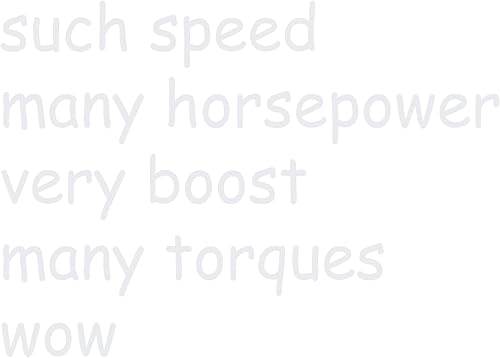 Doge Sayings For Cars tal speed - Pegatina de vinilo para motos (7.0 x 5.0 in), mattewhite