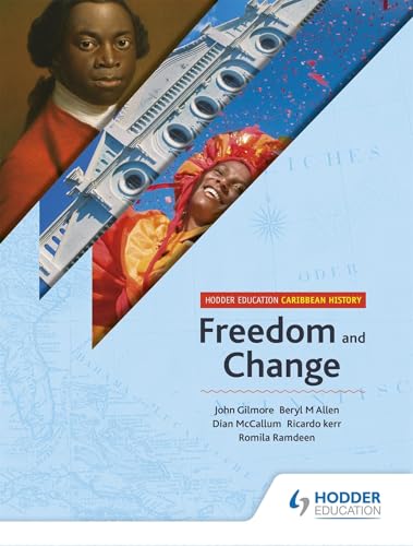 Hodder Education Caribbean History: Freedom And Change