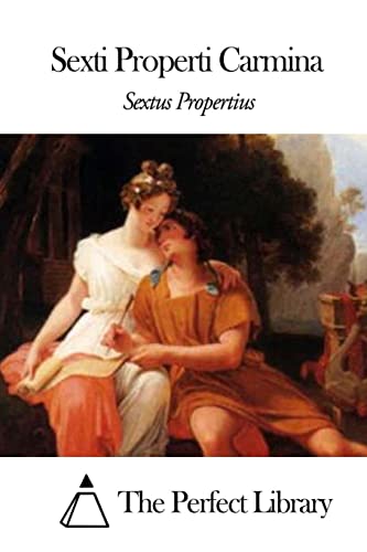 Sexti Properti Carmina [Latin] 1503147711 Book Cover
