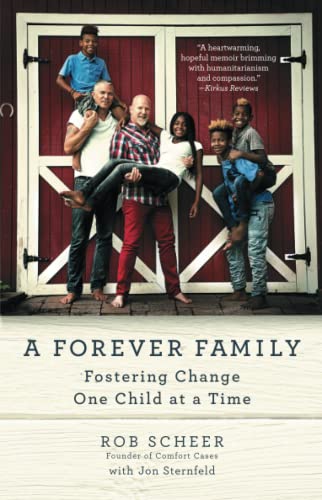 A Forever Family: Fostering Change One Child at a Time