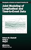 Joint Modeling of Longitudinal and Time-to-Event Data (Chapman & Hall/CRC Monographs on Statistics and Applied Probability)