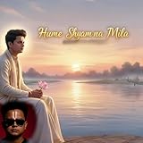 Hume shyam na mila