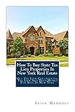 How To Buy State Tax Lien Properties In New York Real Estate: Get Tax Lien Certificates, Tax Lien And Deed Homes For Sale In New York