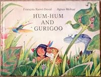 Hum-Hum and Gurigoo, or How the Rivers and the Oceans Were Created 0903895676 Book Cover