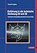 Einführung in die technische Zeichnung 2D und 3D: Technische Produktdokumentation für die Praxis Technische günstig Kaufen-Einführung in die technische Zeichnung 2D und 3D: Technische Produktdokumentation für die Praxis