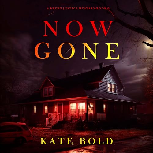 Now Gone Audiolivro Por Kate Bold capa