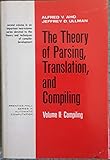 Compiling (Theory of Parsing, Translation and Compiling)
